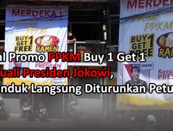 (Video) Viral Promo Ppkm Buy 1 Get 1 Kecuali Presiden Jokowi, Spanduk Langsung Diturunkan Petugas